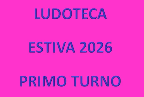 GRADUATORIA DEFINITIVA Primo Turno Ludoteca estiva 2026
